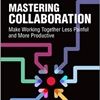 Perguntas e respostas sobre o livro Mastering Collaboration